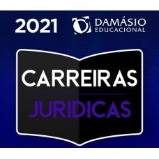 CARREIRAS JURÍDICAS - COMPLETO + COMPLEMENTARES - DAMÁSIO 2021