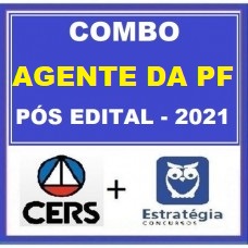 COMBO - AGENTE DA  POLÍCIA FEDERAL - PF - CERS + ESTRATÉGIA 2021 - PÓS EDITAL