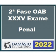 OAB 2ª FASE XXXV (35) - PENAL - DAMÁSIO 2022