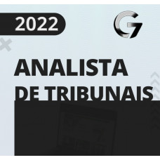 ANALISTA JUDICIÁRIO DE TRIBUNAIS e MPs - STF, STJ, TSE, TRFs, TREs, TJs, MPU e MPEs - G7 JURÍDICO 2022