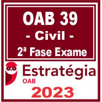 OAB 2ª FASE XXXIX (39) - DIREITO CIVIL - ESTRATÉGIA 2023