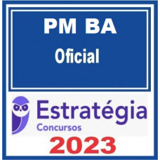PM BA - OFICIAL - PMBA - ESTRATÉGIA - 2023