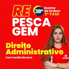 OAB 2ª FASE XXXVIII (38) - DIREITO ADMINISTRATIVO - CERS 2023 - REPESCAGEM E REGULAR