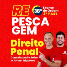 OAB 2ª FASE XXXVIII (38) - DIREITO PENAL - CERS 2023 - REPESCAGEM E REGULAR