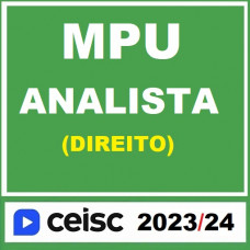 MPU - ANALISTA - ÁREA: DIREITO - CEISC - 2023-2024