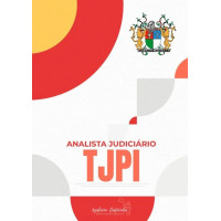 TJ PI (Analista Judiciário) Legislação Destacada 2025