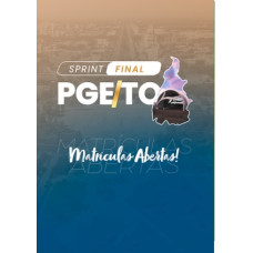 SPRINT FINAL PGM PAULÍNEA REVISÃO ENSINO JURÍDICO 2025 REVISÃO PGE