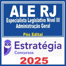 ALERJ (Especialista Legislativo Nível III – Administração Geral Pós Edital – Estratégia 2025