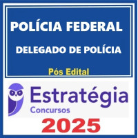 Polícia Federal (Delegado) Pacote Teórico - 2025 (Pós-Edital)
