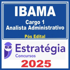 IBAMA (Cargo 1: Analista Administrativo) Pacote - 2025 (Pós-Edital)