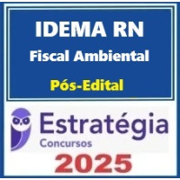 IDEMA-RN (Fiscal Ambiental) Pacote -  Estratégia 2025 Pós-Edital