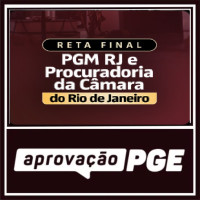 RETA FINAL PGM RJ E CÂMARA DO RIO DE JANEIRO - APROVAÇÃO PGE 2026