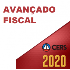 CURSO AVANÇADO PARA ÁREA FISCAL (CERS 2020)